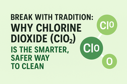Discover ClO₂: The Modern Alternative to Harsh Chemicals